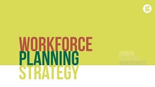 Workforce Planning Strategy