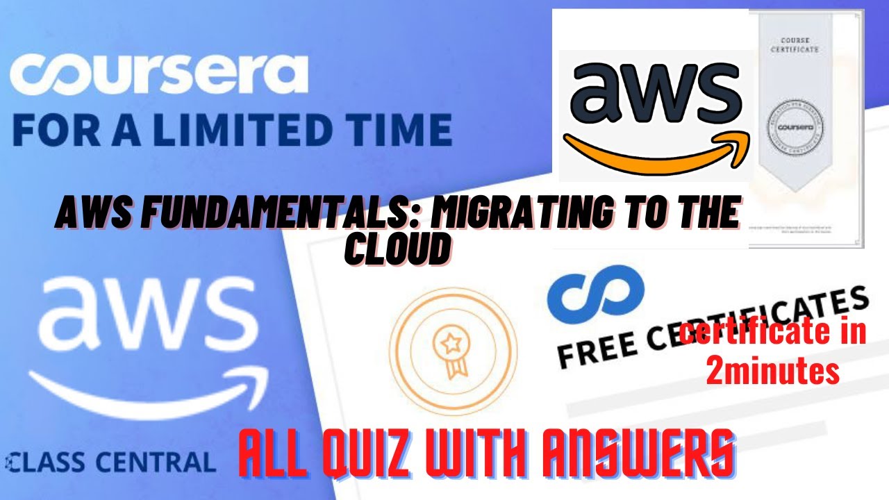 AWS Fundamentals: Migrating To The Cloud, Week(1-5) All Quiz Answers.# ...