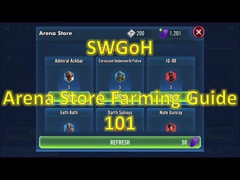 Star Wars Galaxy of Heroes: Arena Store Farming Guide 101 Star Wars Galaxy of Heroes: Arena Store Farming Guide 101
