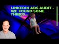 Linkedin Ads Audit - Linkedin Ads Campaign Audit