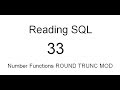 Number Functions ROUND TRUNCATE MOD: SQL Tutorial 33