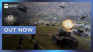 Armored Brigade II - Matrix Launch Trailer