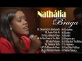 Nathália Braga | Deus Está Te Ensinando , Existe Vida Aí, ... Top 10 melhores músicas de 2024