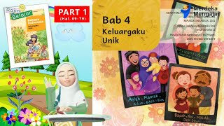 (Part 1) Bahasa Indonesia Kelas 2 SD Bab 4 : Keluargaku Unik (Hal. 69-79) || Kurikulum Merdeka