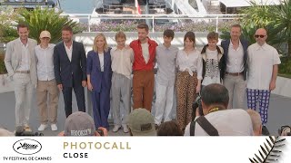 CLOSE - PHOTOCALL - VF - CANNES 2022