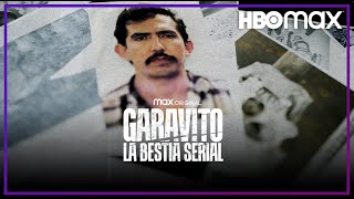 Garavito: La bestia serial | Tráiler oficial | HBO Max