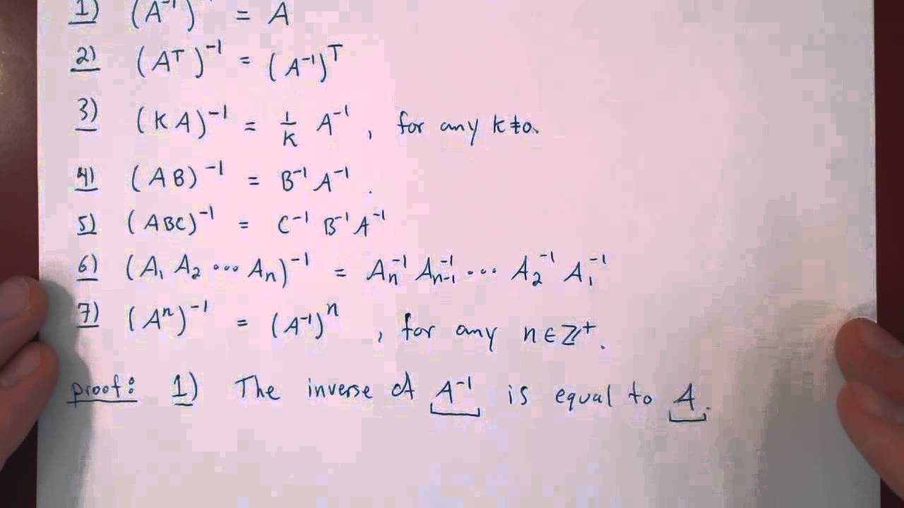 Matrix Inverse Properties Lorelaigrorasmussen