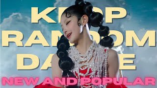 LONG KPOP RANDOM PLAY DANCE |NEW AND POPULAR|