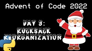 Day 3: Rucksack Reorganization [AOC2022 Python]