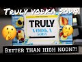 Truly Vodka Soda|FULL REVIEW|Better Than High Noon & White Claw?!