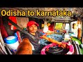 Odisha se karnataka hame jana h khali #vlog#nl01kundan