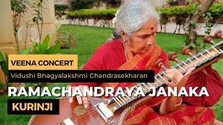 Ramachandraya Janaka Mangalam | Kurinji | Veena Concert | Vid. Bhagyalakshmi Chandrasekharan