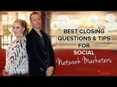Network Marketing Training: Best Closing Questions & Scripts Network Marketing Training: Best Closing Questions & Scripts