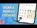 How to Disable Memoji Stickers on Keyboard! (iOS 17)