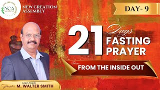 NCA Church - 21 Days Fasting Prayer - Day 9 | From the Inside Out | 11-01-2025