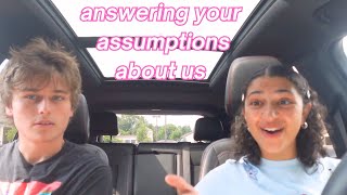 answering your assumptions with ty!