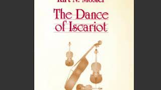 Dance of Iscariot - Kirt Mosier