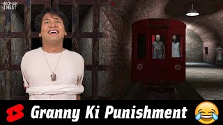 Granny Ki Khatarnak Punishment 😂 HORROR GAME GRANNY 3 : COMEDY || MOHAK MEET #Shorts