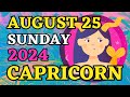 Capricorn ♑ ✨𝐓𝐡𝐞 𝐃𝐨𝐨𝐫 𝐓𝐨 𝐘𝐨𝐮𝐫 𝐍𝐞𝐰 𝐋𝐢𝐟𝐞 𝐈𝐬 𝐎𝐩𝐞𝐧✨ Horoscope For Today August 25, 2024 | Tarot