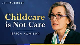 How Universal Childcare Could Destroy a Generation | Erica Komisar