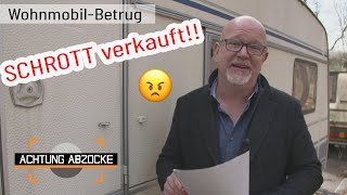 SCHROTT auf Rädern! 😳🚐 Traum vom eigenen WOHNMOBIL platzt jäh? | Achtung Abzocke