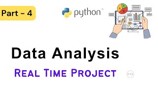 Data Analysis with Python || Real Time Project - Part 4
