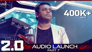 2.0 Audio Launch - Part 7 | Rajinikanth, Akshay Kumar | Shankar | A.R. Rahman