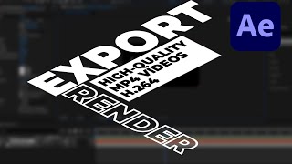 How To Export Mp4 video files In After Effects using media Encoder