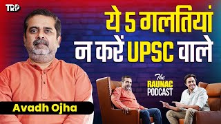 इलाके का 'गुंडा' कैसे बना Motivational Speaker | Avadh Ojha UPSC | The Raunac Podcast | RJ Raunak