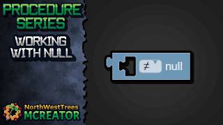 Working With NULL | MCreator Procedure Tutorial
