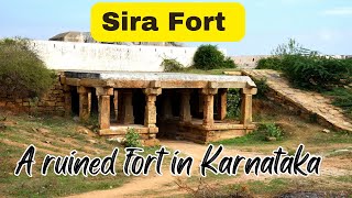 Sira fort | ಸಿರಾ ಕೋಟೆ