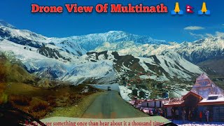 Aerial View Of Muktinath Temple ||मुक्तिनाथ मन्दिर||