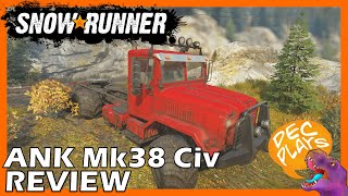 ANK Mk38 Civilian - Quick Truck Review! Yay/Nay - Snowrunner