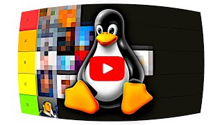 Linux Youtuber tier list