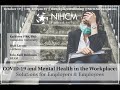 COVID-19 and Mental Health in the Workplace: Solutions for Employers and Employees