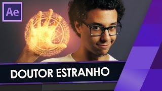 Como fazer o ESCUDO do DOUTOR ESTRANHO no After Effects!