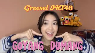 Live Showroom Greesel JKT48 - Goyang Dumang [17-9-24]