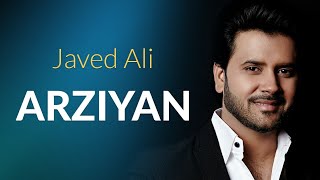 Arziyan by Javed Ali | Peaceful Rendition | Eid Mubarak 🌙