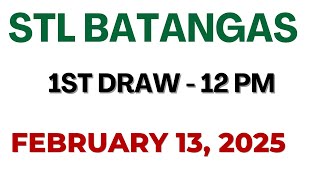 STL Batangas Draw result today live 12:00 PM 13 February 2025