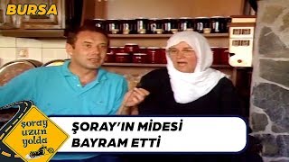 Teyzeler Şoray'ı Aç Bırakmadı - Şoray Uzun Yolda