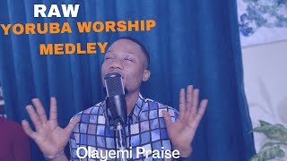 Raw Yoruba Worship session | powerful Ijinle ninu Ijinle Yoruba worship and Praise | @olayemipraise91