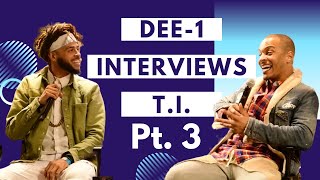 T.I Explains How Fear Affects People (Dee-1 x T.I Interview)