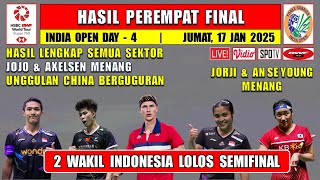 JOJO \u0026 JORJI LOLOS KE SEMIFINAL ~ Hasil Lengkap 8 Besar India Open 2025 Hari Ini ~ UNGGULAN KALAH