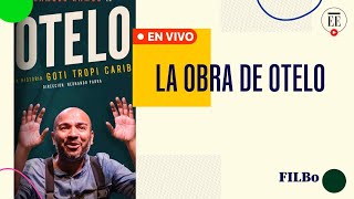 Celos, racismo y poder en la obra de Otelo de William Shakespeare | El Espectador