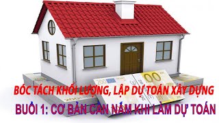 BÓC KHỐI LƯỢNG_dự toán |B1: Quy trình lập dự toán mới nhất_ #họcdựtoánonline