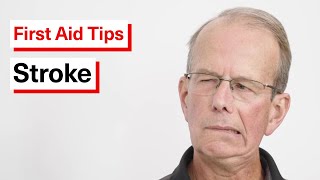 How to Recognize and Respond to a Stroke | First Aid Tips