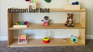 Montessori Toddler Shelf Build, Diy