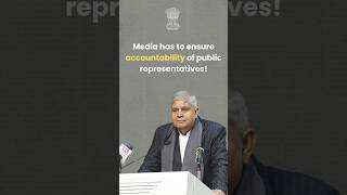 Media has to ensure accountability of public representatives! | #vicepresident  #jagdeepdhankhar