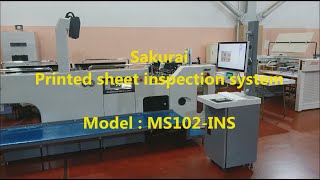 SAKURAI MS-102INS : Automatic Printed Sheet Inspection Systems