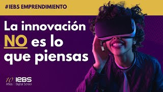 Qué es Innovación | Tipos de Innovación  y Como aplicarla a tu día a día